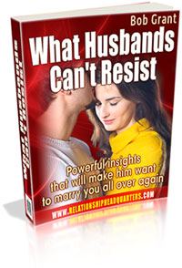 What Husbands Can’t Resist – Seduction Skills for Women