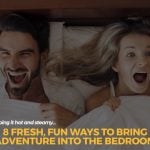 Exploring Romance: Bedroom Adventures