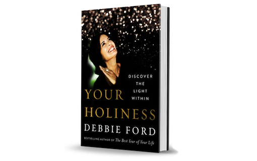 Sacred Wisdom: Discovering Your Holiness by Debbie Ford